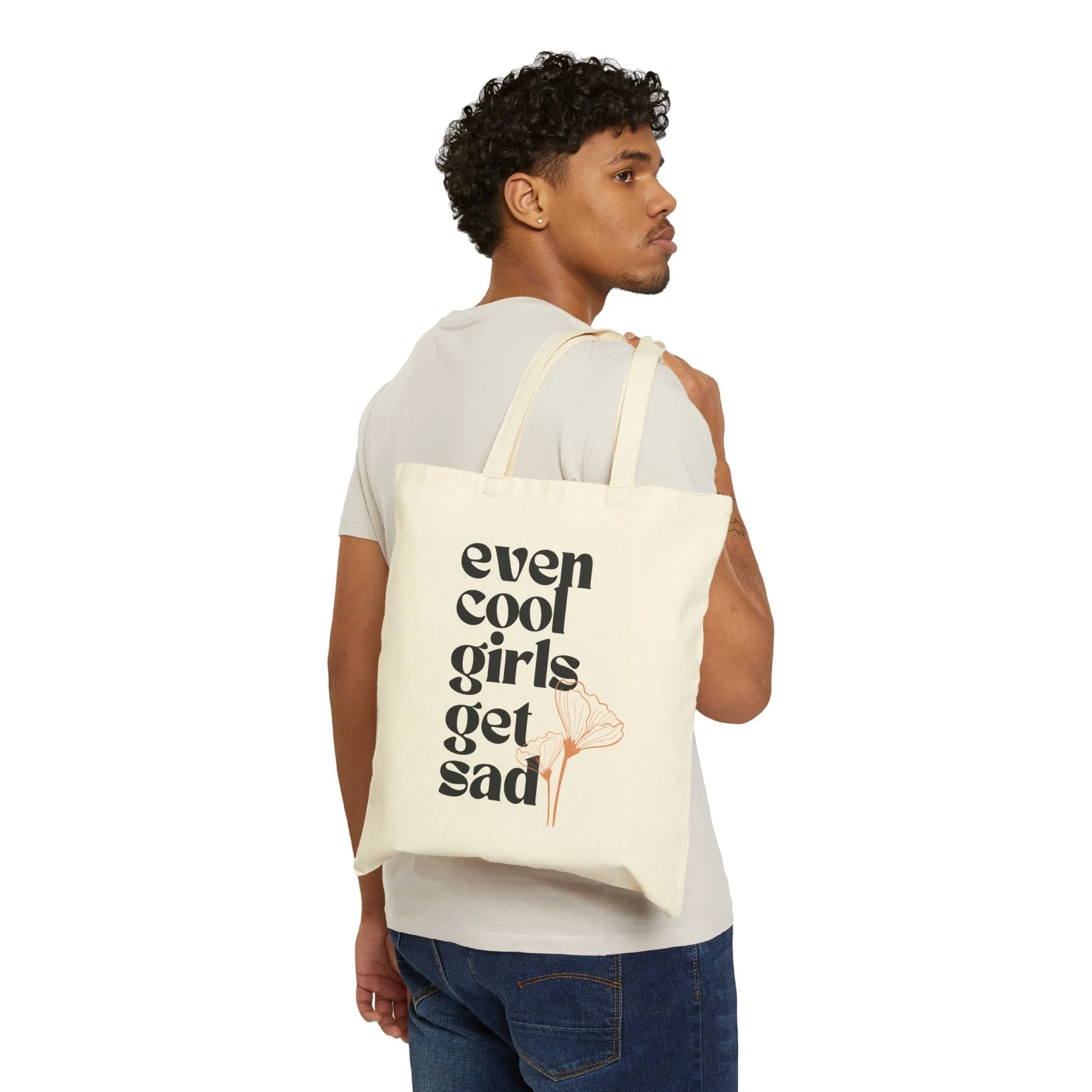 Chic Minimalistic Canvas Tote, 'Even Cool Girls Get Sad' Motto