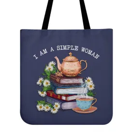 I Am A Simple Woman Tea Tote Bag TBF2034