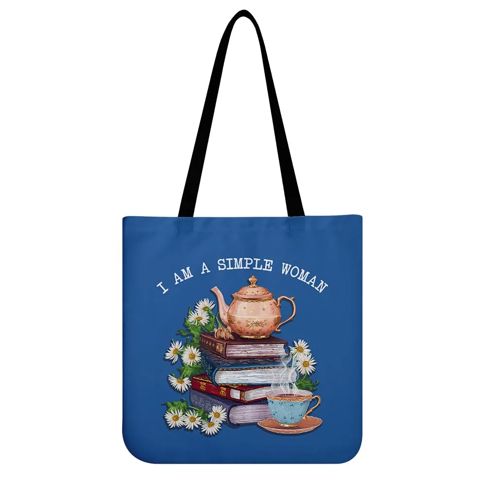 I Am A Simple Woman Tea Tote Bag TBF2034