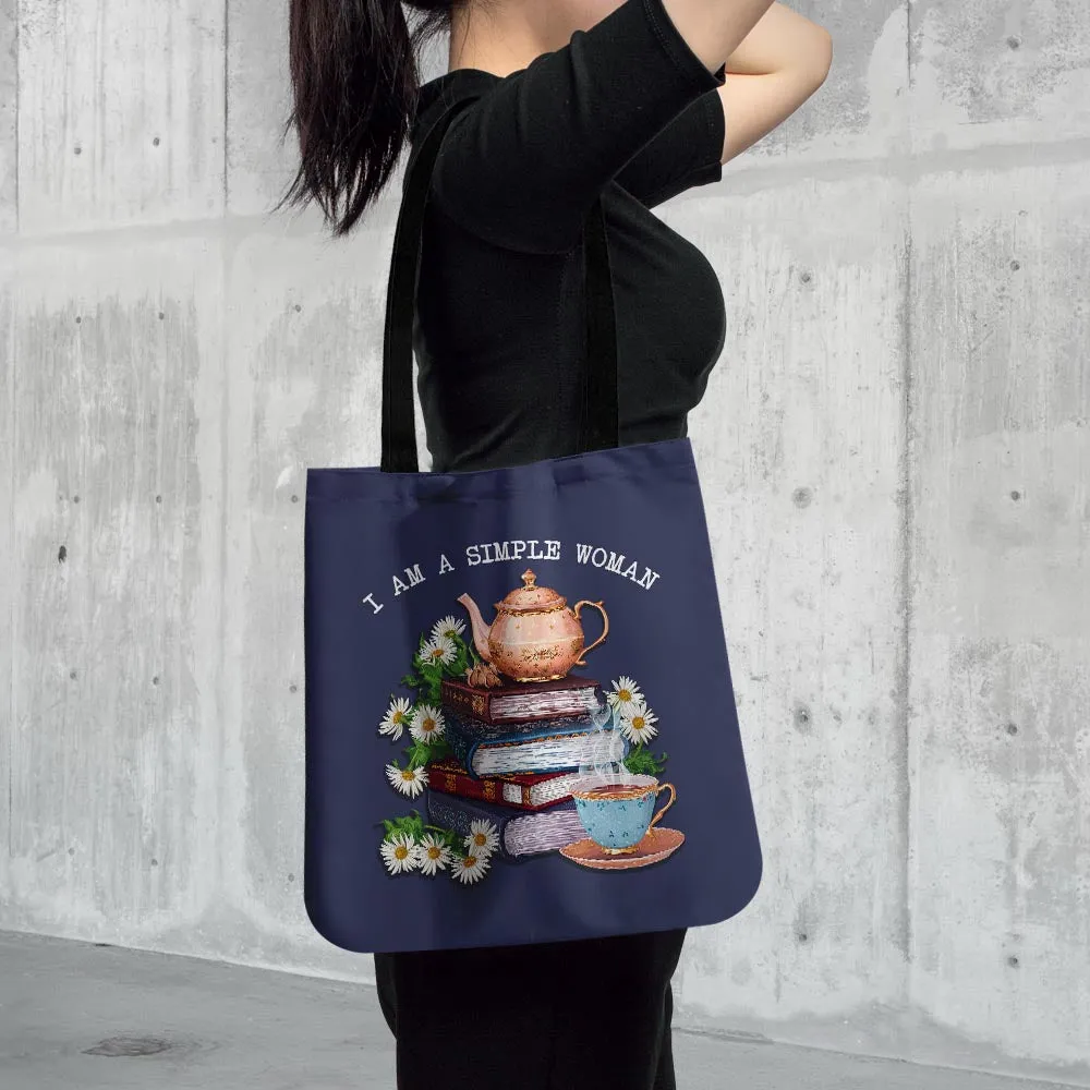 I Am A Simple Woman Tea Tote Bag TBF2034